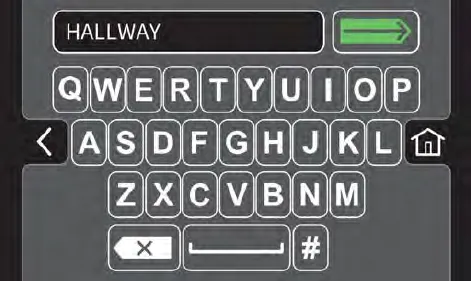 Letter keypad with the name HALLWAY entered and the enter button