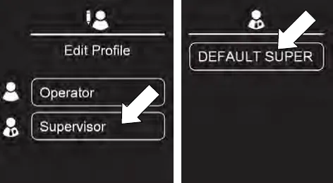 Supervisor button and DEFAULT SUPER button on the profile list